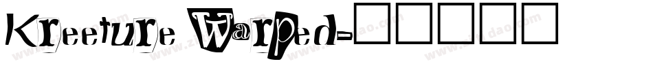 Kreeture Warped字体转换